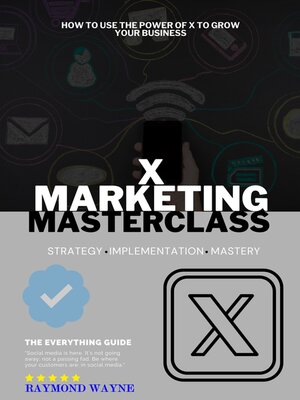 cover image of X Marketing Masterclass